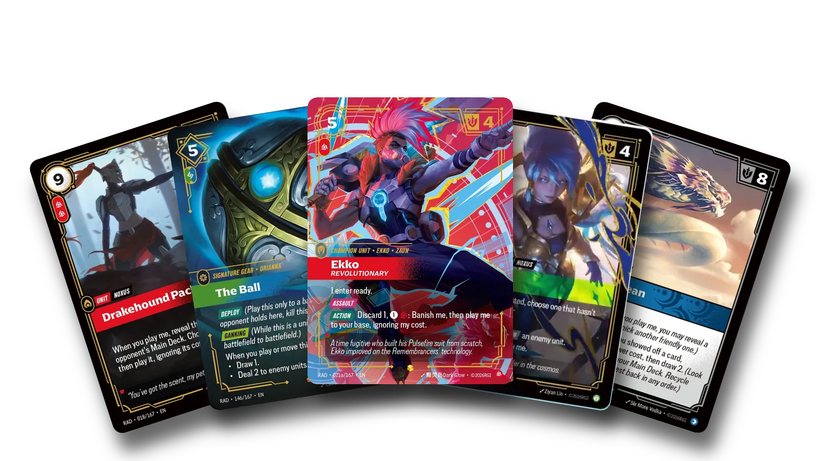 Radiance cards fanned out: the showcase printing of Ekko, Revolutionary in the middle, with the showcase Riven, Broken Blade, The Ball, The Empyrean and Drakehound Packmaster