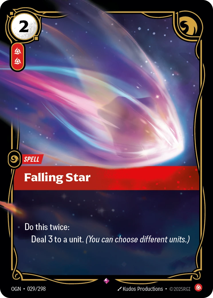 Riftbound Spell: Falling Star. Deal 3 to a unit.
Deal 3 to a unit.