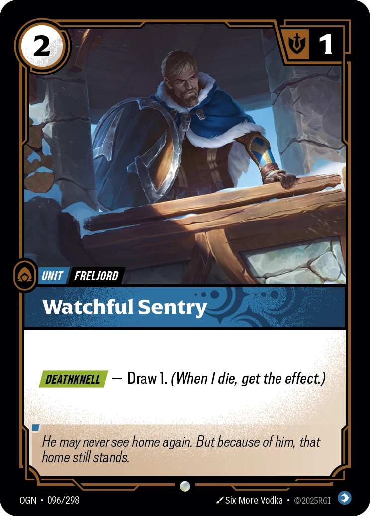 Riftbound Unit: Watchful Sentry. [Deathknell] — Draw 1. (When I die, get the effect.)