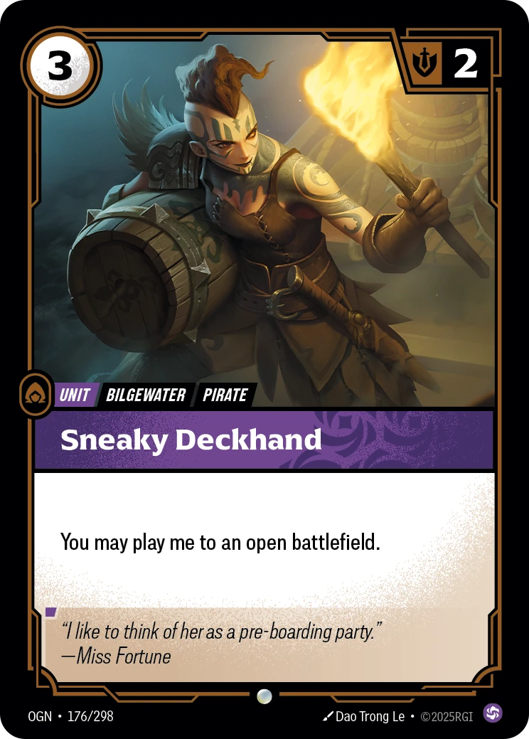 Riftbound Unit: Sneaky Deckhand. You may play me to an open battlefield.