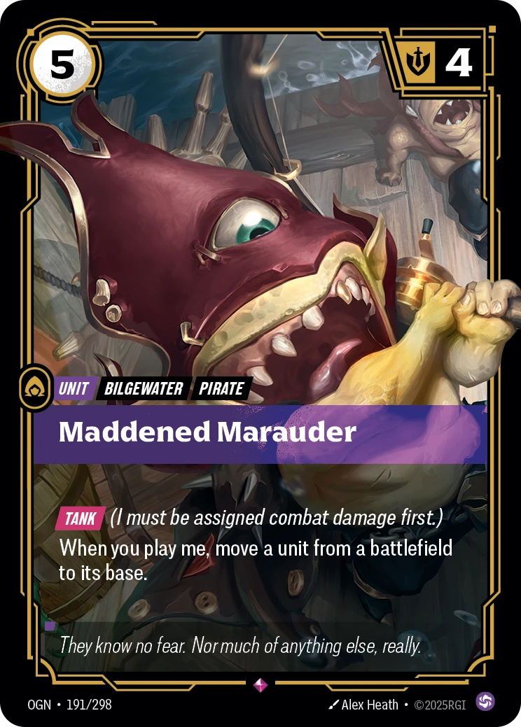Riftbound Unit: Maddened Marauder. [Tank] (I must be assigned combat damage first.)
When you play me, move a unit from a battlefield to its base.