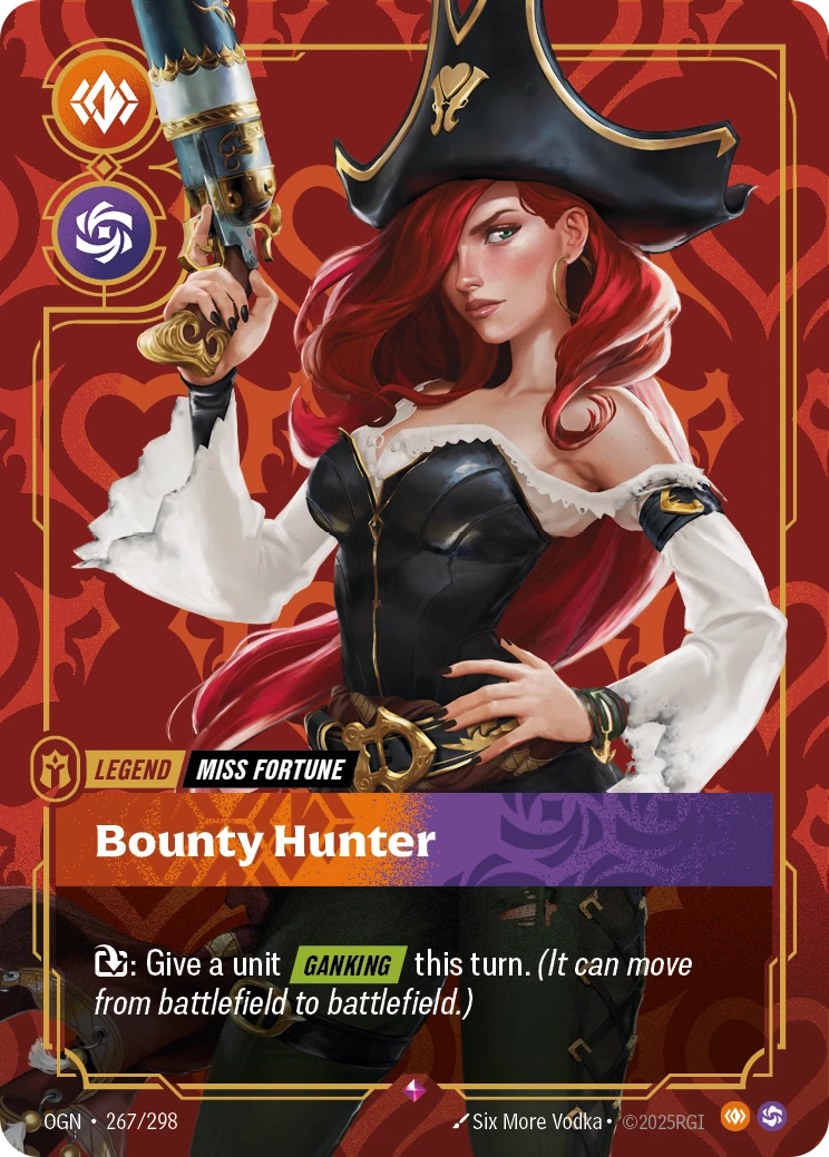 Riftbound Legend: Bounty Hunter. [T]: Give a unit [Ganking] this turn. (It can move from battlefield to battlefield.)