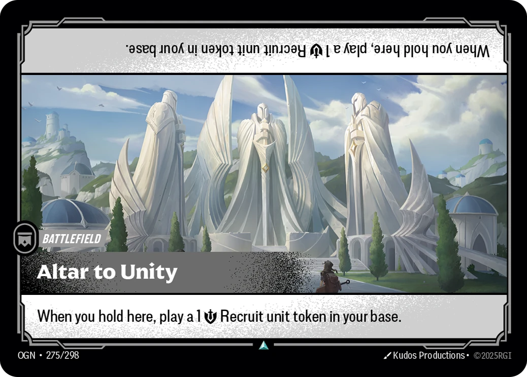 Riftbound Battlefield: Altar to Unity. When you hold here, play a 1 [S] Recruit unit token in your base.