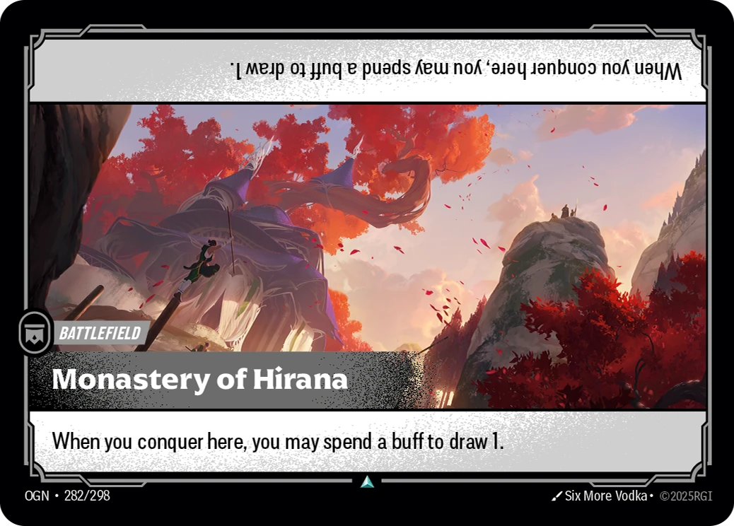 Riftbound Battlefield: Monastery of Hirana. When you conquer here, you may spend a buff to draw 1.