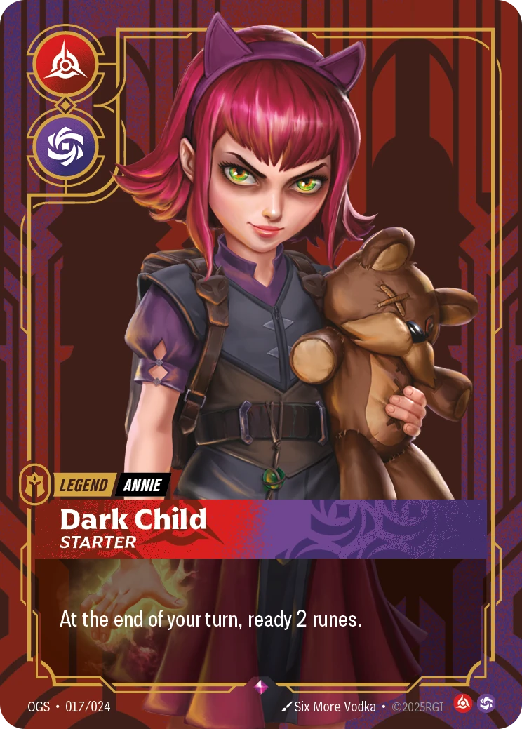 Riftbound Legend: Dark Child - Starter. At the end of your turn, ready 2 runes.