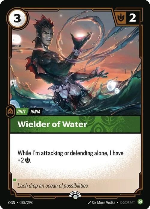 Riftbound Unit: Wielder of Water. While I'm attacking or defending alone, I have +2 [S].