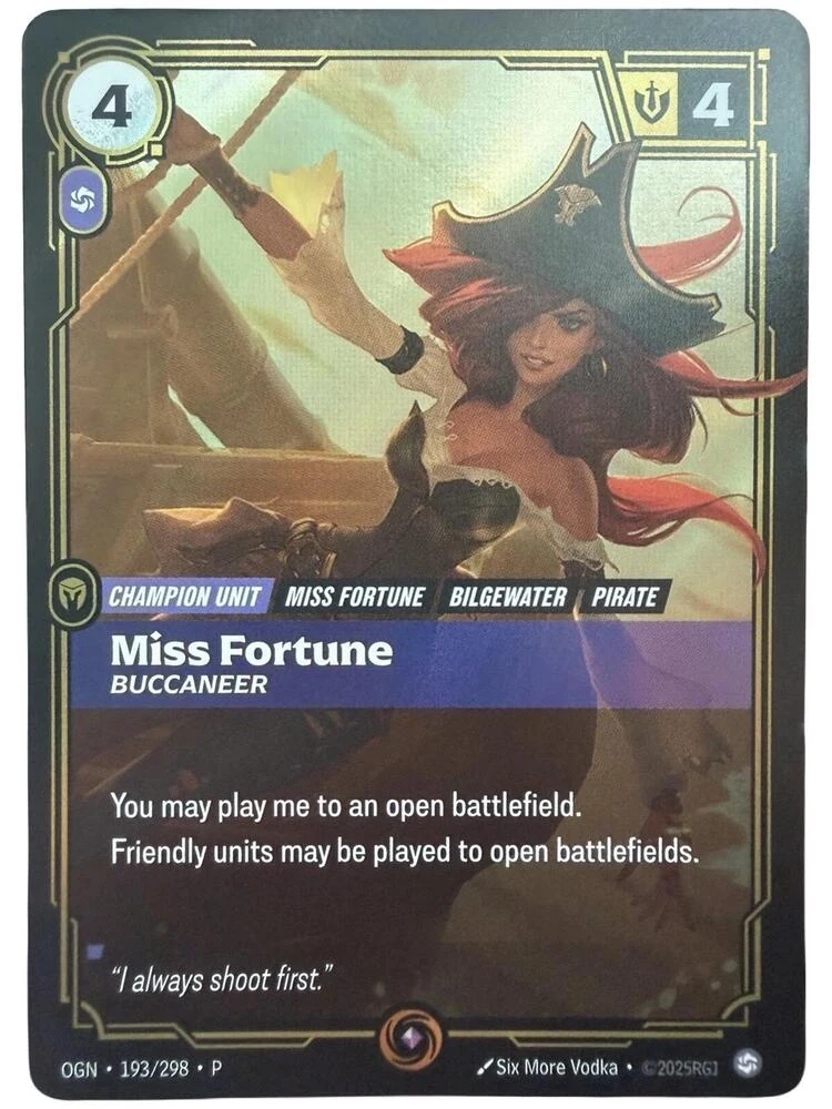 Riftbound Unit: Miss Fortune, Buccaneer. You may play me to an open battlefield.
Friendly units may be played to open battlefields.