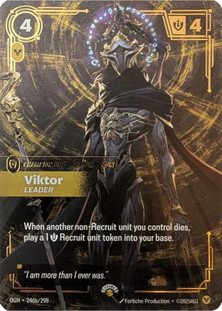Riftbound Unit: Viktor, Leader. When another non-Recruit unit you control dies, play a 1 [S] Recruit unit token into your base.