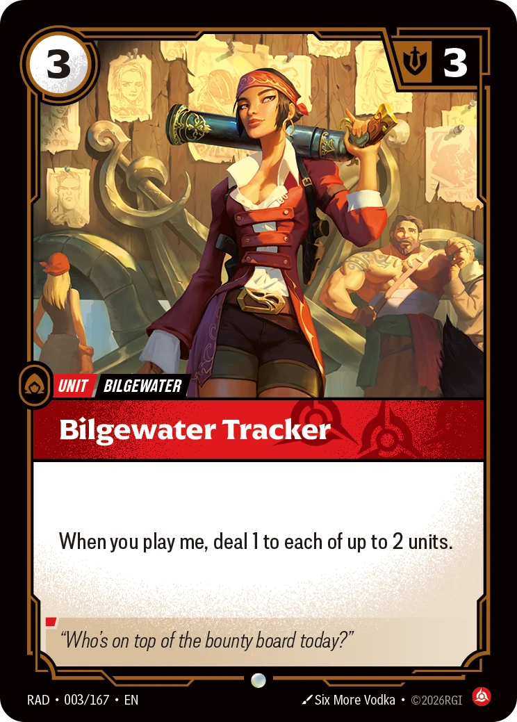 Riftbound Unit: Bilgewater Tracker. When you play me, deal 1 to each of up to 2 units.