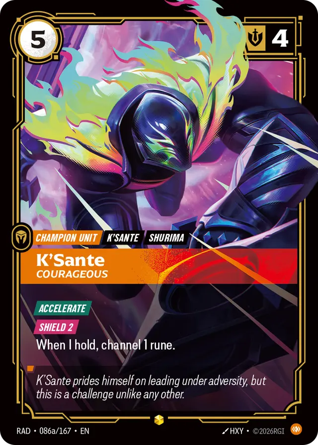 K'Sante, Courageous