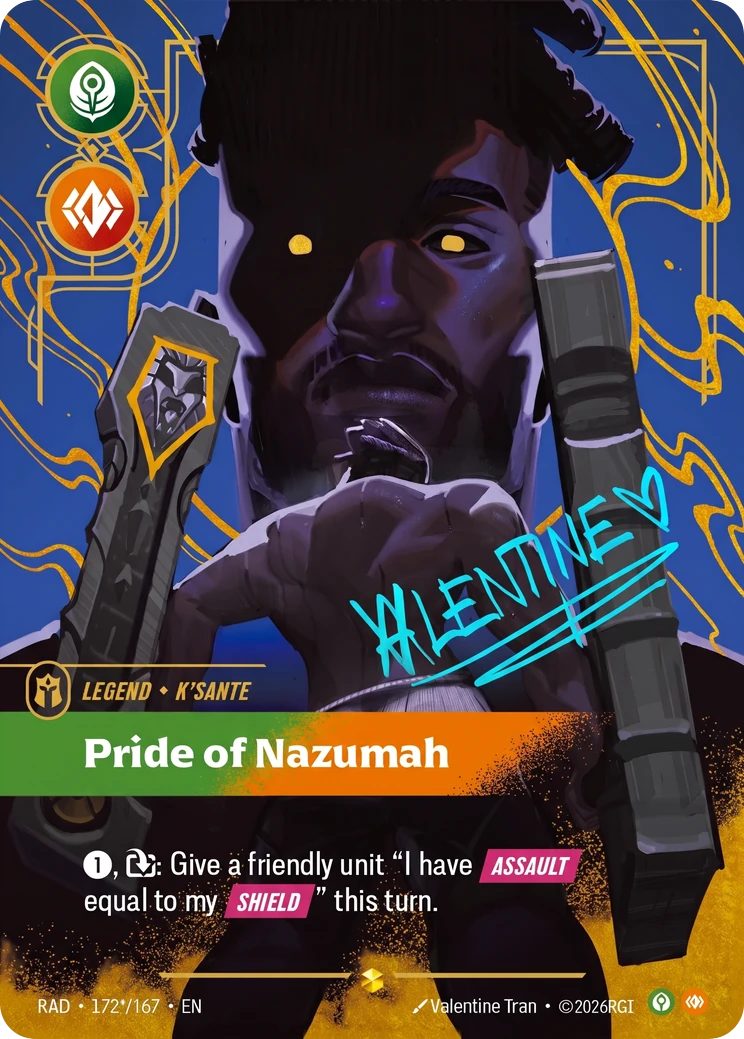 Riftbound Legend: Pride of Nazumah. [1], [T]: Give a friendly unit "I have [Assault] equal to my [Shield]" this turn.
