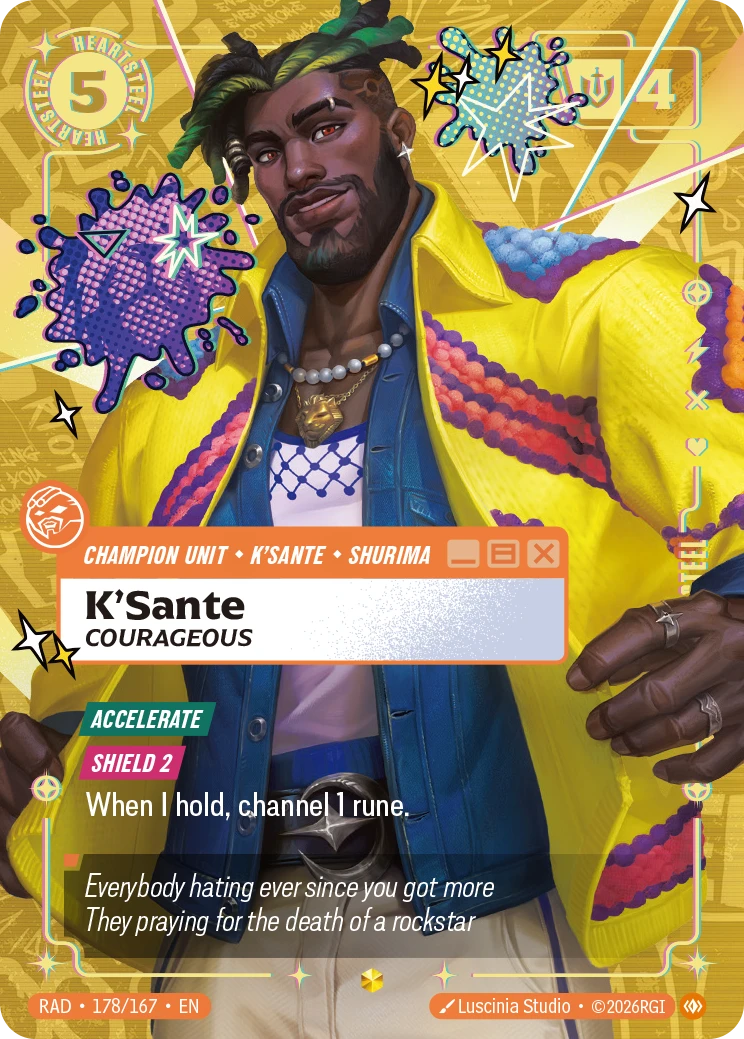 Riftbound Unit: K'Sante, Courageous. [Accelerate]
[Shield 2]
When I hold, channel 1 rune.