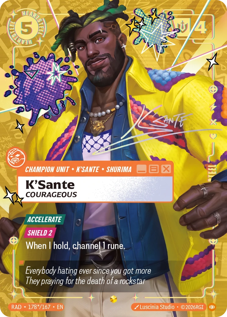 K'Sante, Courageous