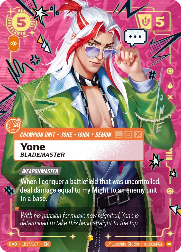 Riftbound Unit: Yone, Blademaster. [Weaponmaster]
When I conquer a battlefield that was uncontrolled, deal damage equal to my Might to an enemy unit in a base.