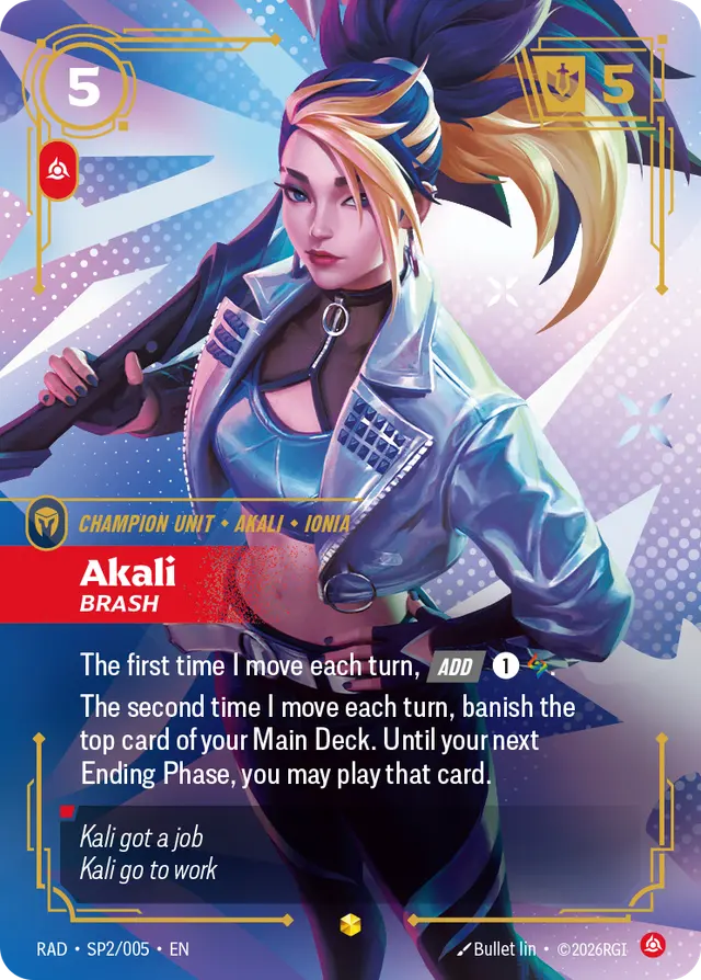 Akali, Brash