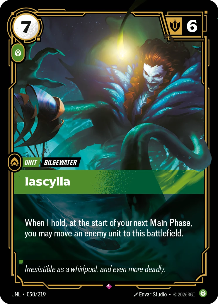 Riftbound Unit: Iascylla. When I hold, at the start of your next Main Phase, you may move an enemy unit to this battlefield.