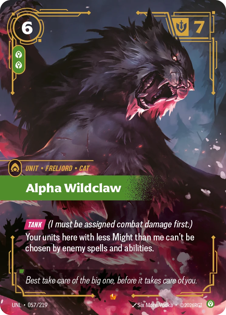 Riftbound Unit: Alpha Wildclaw. [Tank] (I must be assigned combat damage first.)
Your units here with less Might than me can't be chosen by enemy spells and abilities.