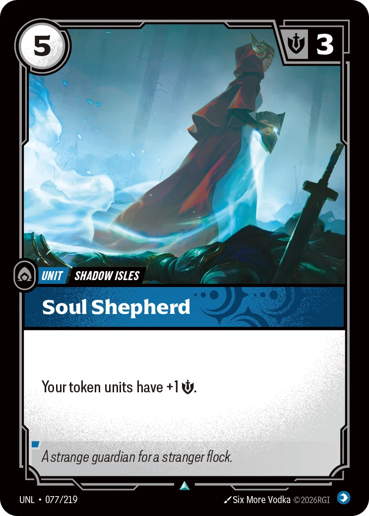 Riftbound Unit: Soul Shepherd. Your token units have +1 [S].